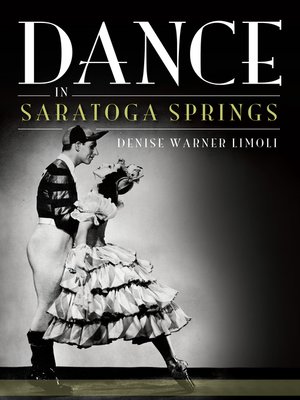 cover image of Dance in Saratoga Springs